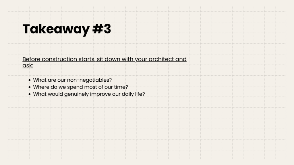 26 takeaway-prioritize-strategically-custom-home