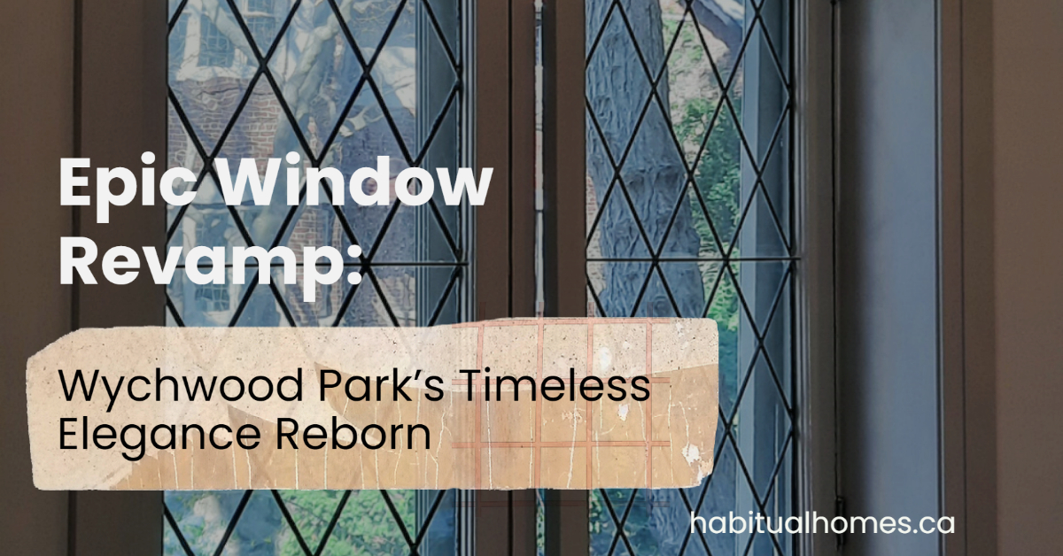 Epic Window Revamp_ Wychwood Park's Timeless Elegance Reborn-1 (1)